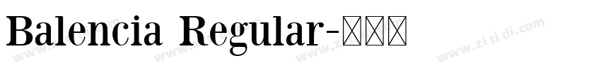 Balencia Regular字体转换